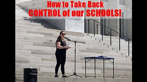 How to Take Back Control of our Schools!