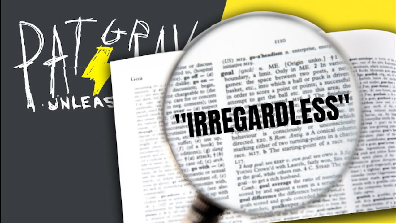 Merriam-Webster’s New Word ... ‘Irregardless’ | 7/9/20