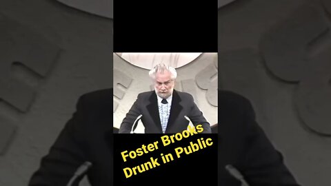 Foster Brooks - Drunk in public