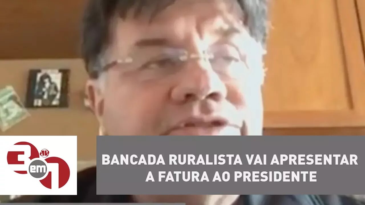 Madureira: "Bancada ruralista vai apresentar a fatura ao presidente"