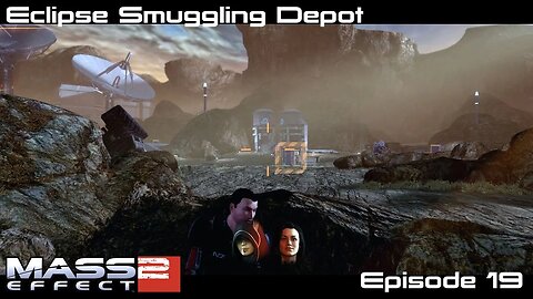 Mass Effect 2 - Let's Play - EP19