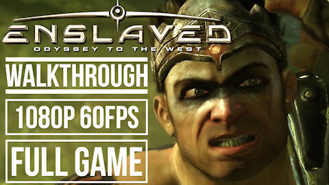 ENSLAVED ODYSSEY TO THE WEST Gameplay Walkthrough FULL GAME No Commentary [1080p 60fps]