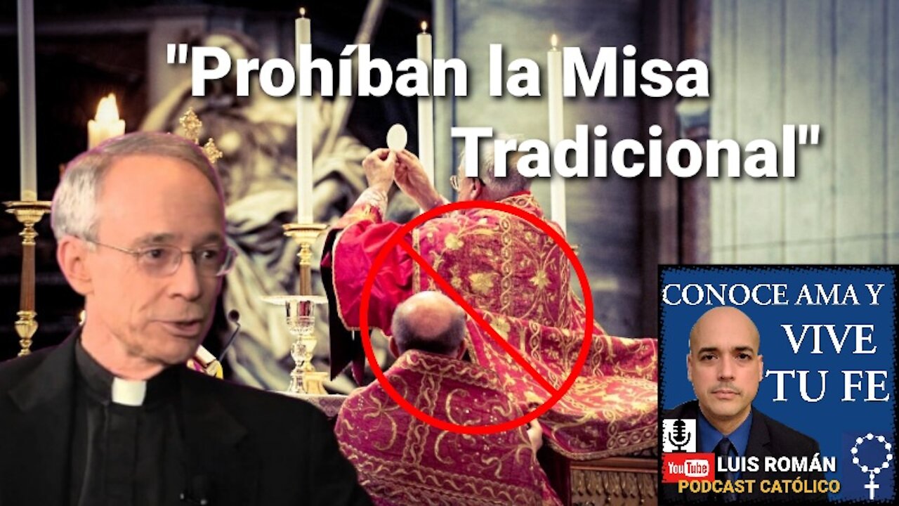 Jesuita Pide SUPRIMIR Misa Tradicional 😮 Jóvenes Niños NO Deben Asistir🤔Luis Roman Iglesia Catolica