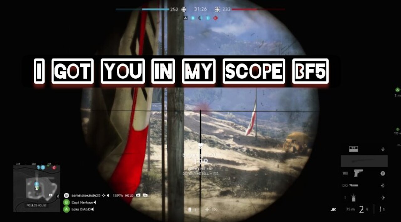 I got you in my scope — Battlefield 5