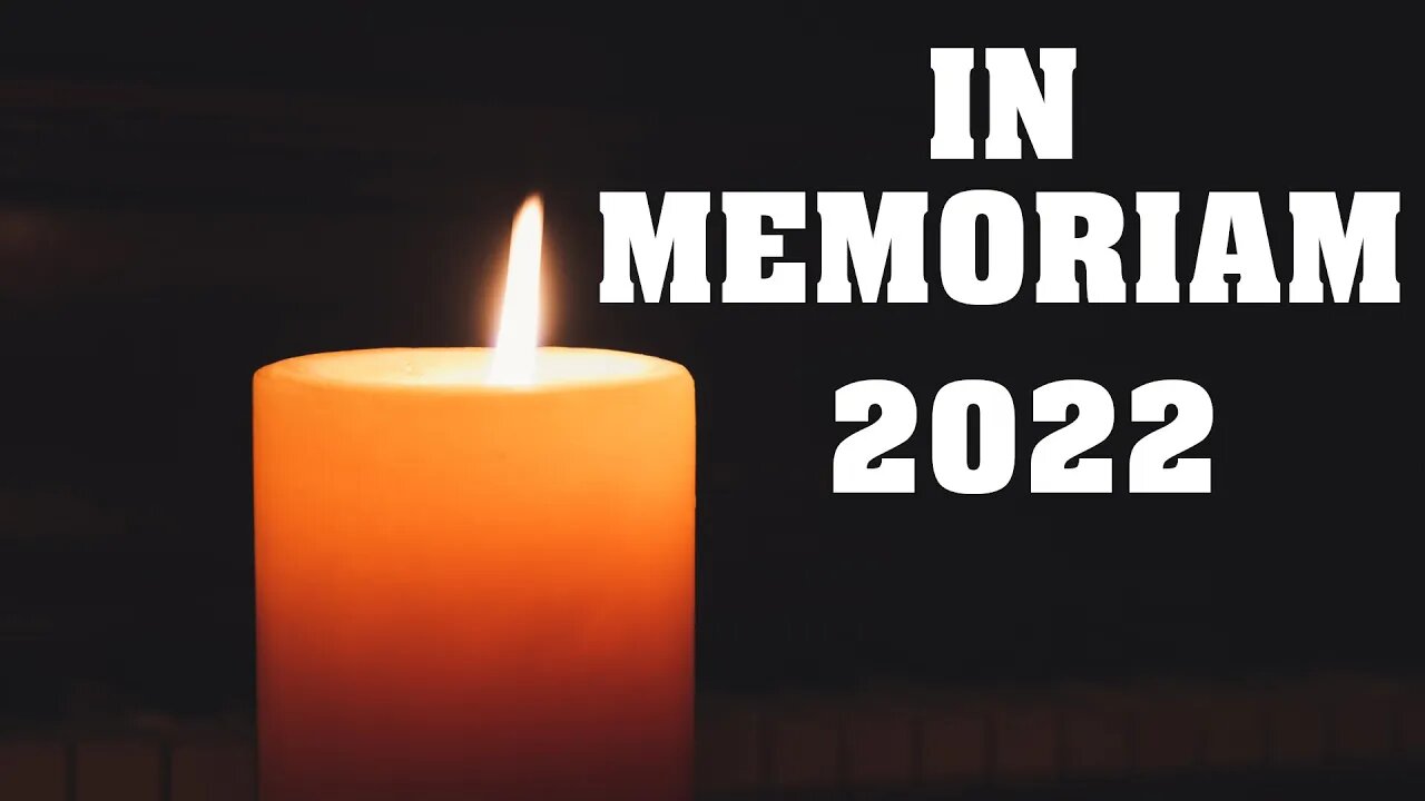 In Memoriam 2022