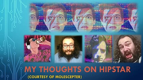 My Thoughts on HipStar (Courtesy of MoleScepter)
