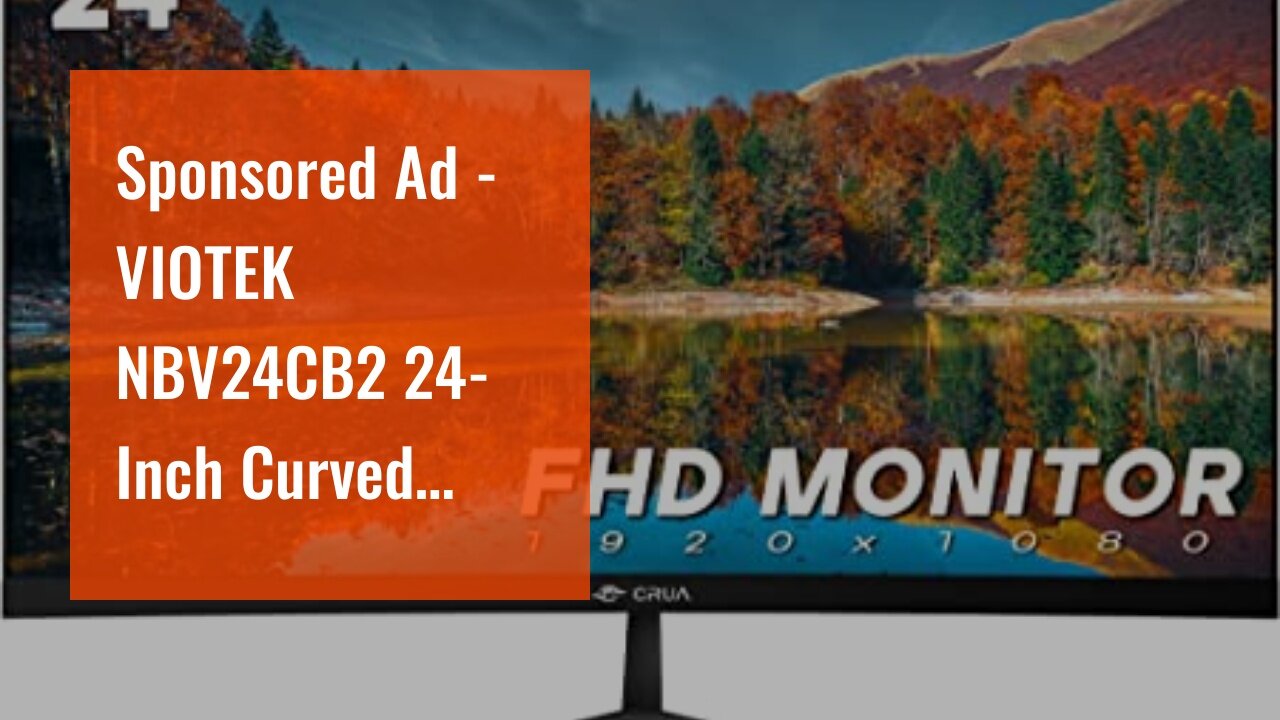 Sponsored Ad - VIOTEK NBV24CB2 24-Inch Curved Monitor, 75 Hz Full-HD Frameless Monitor for Home...