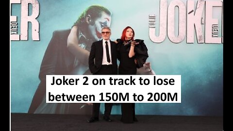 Joker 2 will lose 150M to 200M in theaters