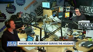 Mojo in the Morning: Making relationships survive the holidays