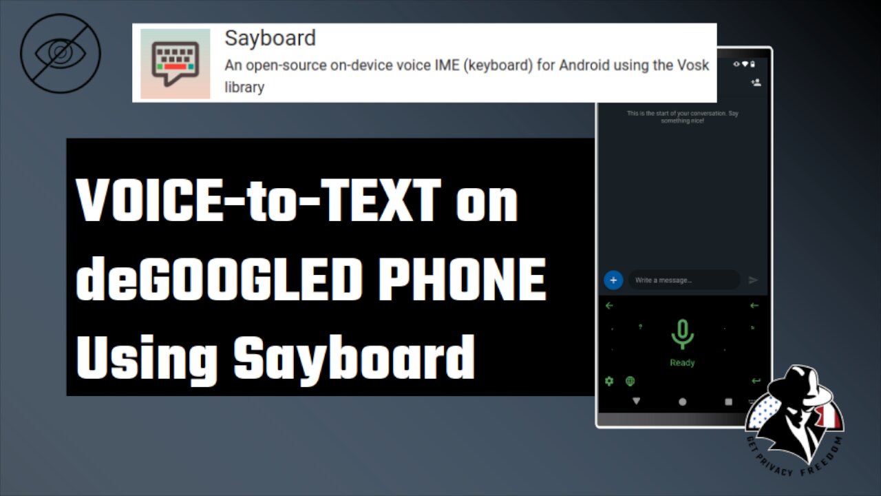 deGoogled Phone Voice to Text with Sayboard App