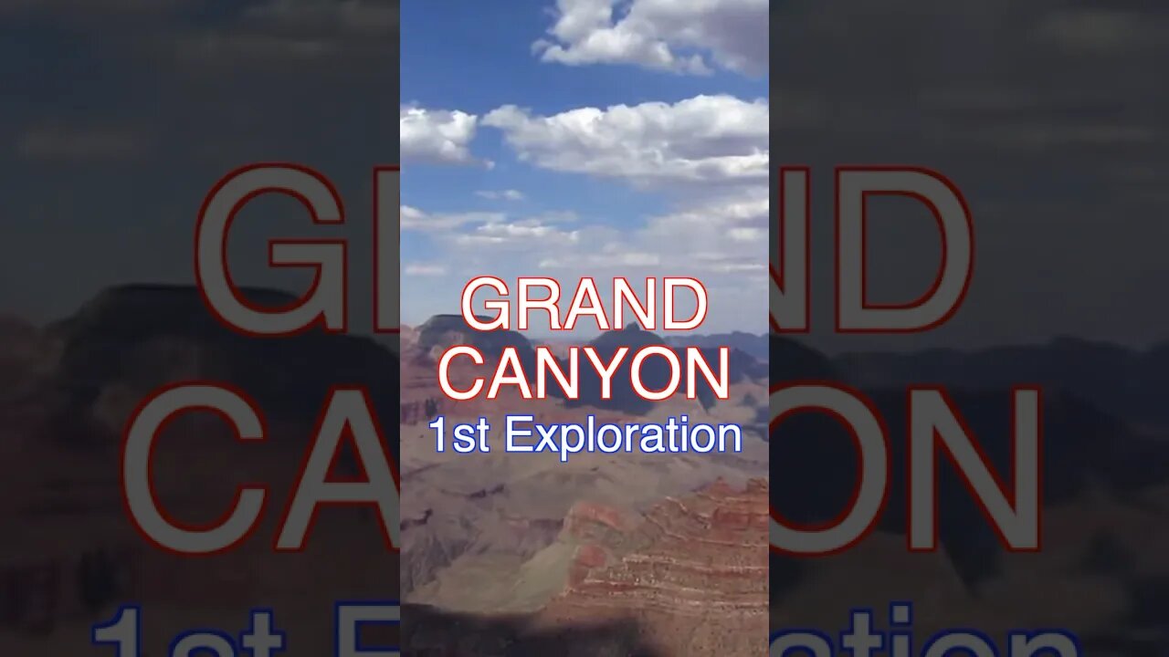 History of the Grand Canyon #history #explore #adventure