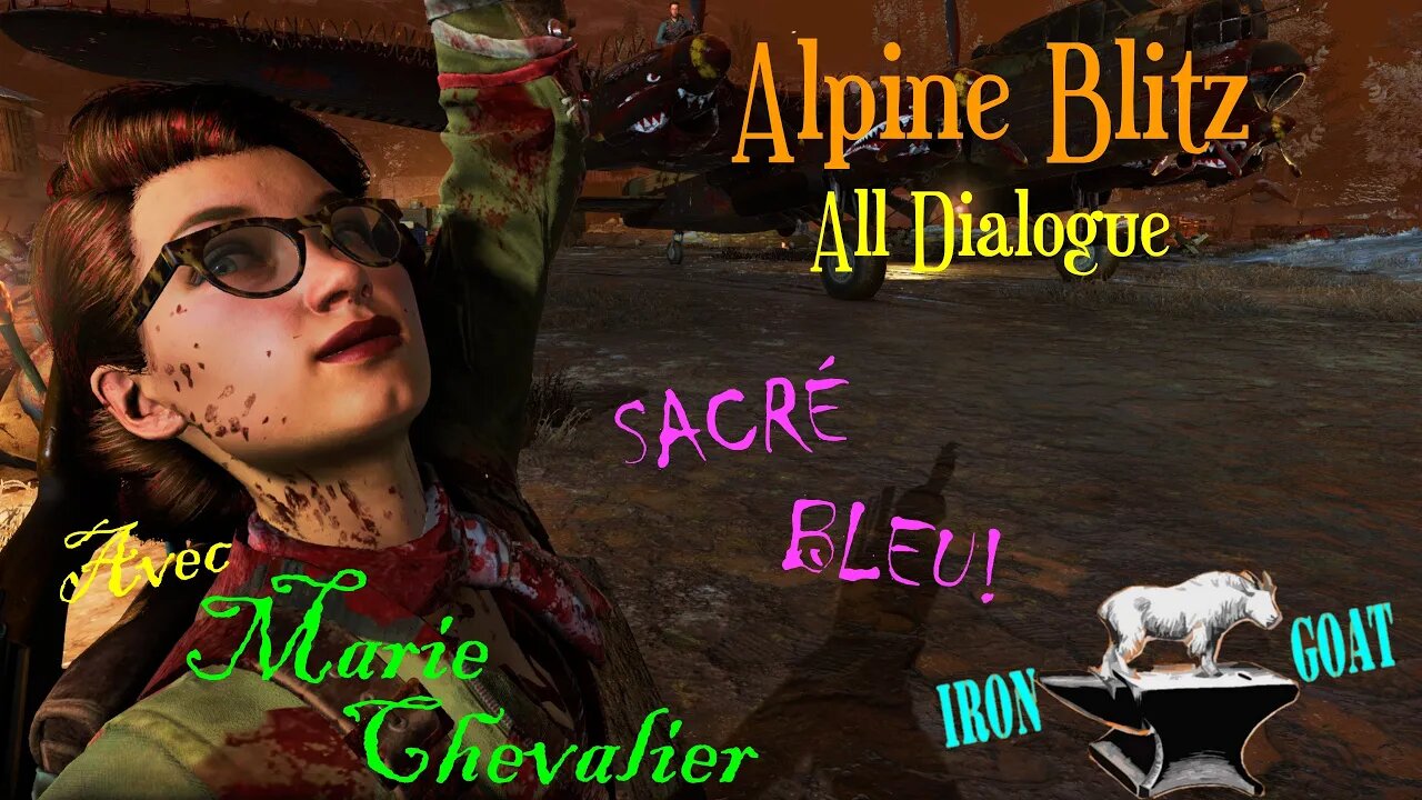 Zombie Army 4: Dead War - Alpine Blitz All Dialogue - Marie Chevalier