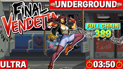 Final Vendetta | Stage 2 - The Underground - Ultra [Full Chain: 389] S RANK - Claire (Switch) 🕹️