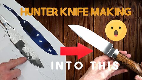 Hunter Knife making | Mastering the Art of Hunter Knife Making | Crafting a Custom Blade