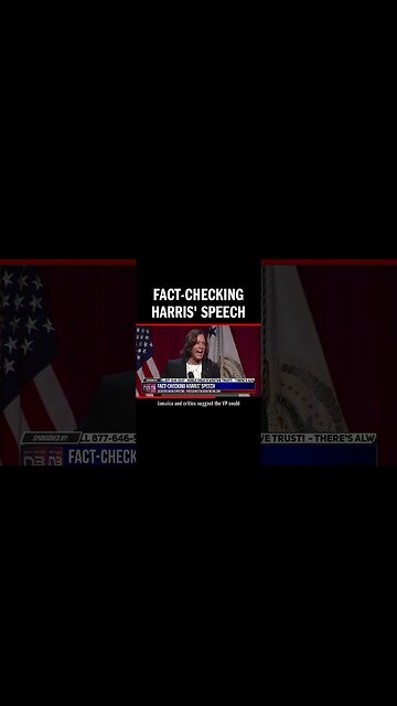 Fact-Checking Harris' Speech