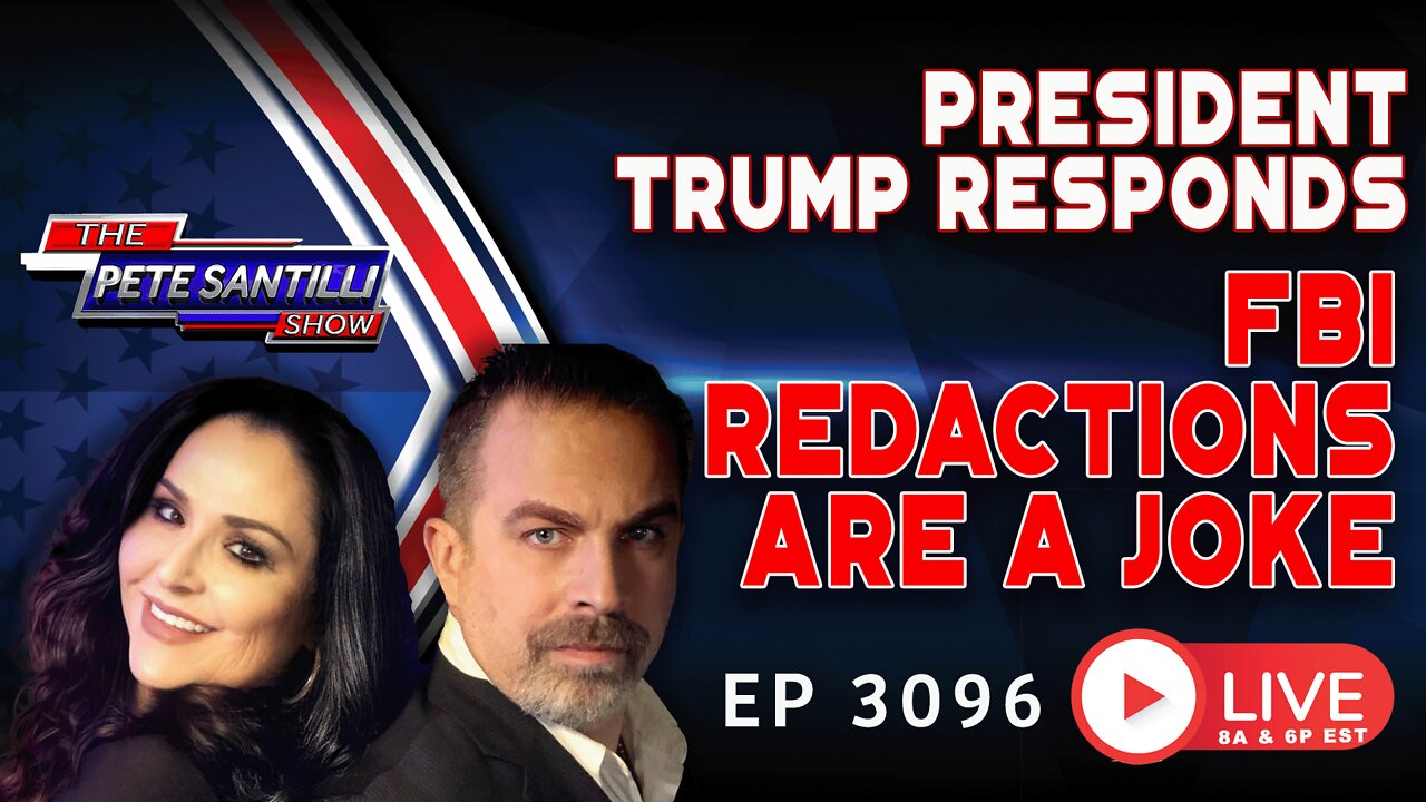 President Trump Responds: FBI Redactions Are A Joke | EP 3096-6PM