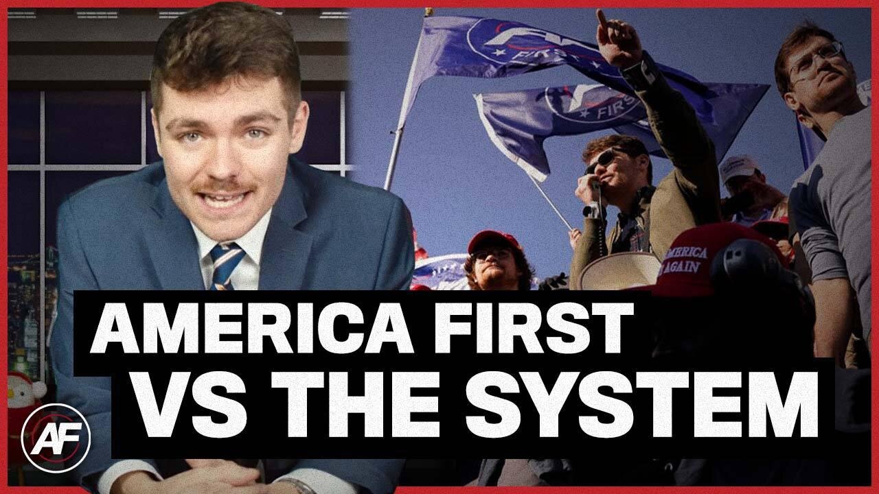 America First vs The System