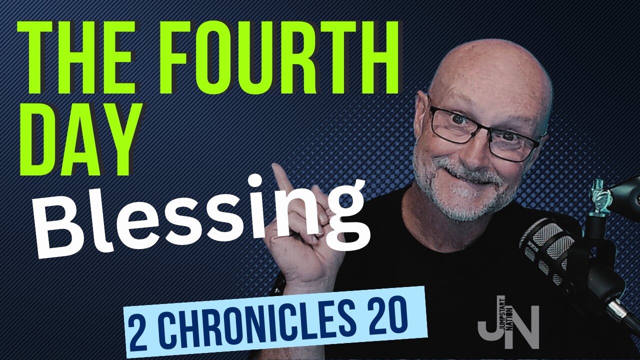 The Fourth Day Blessing