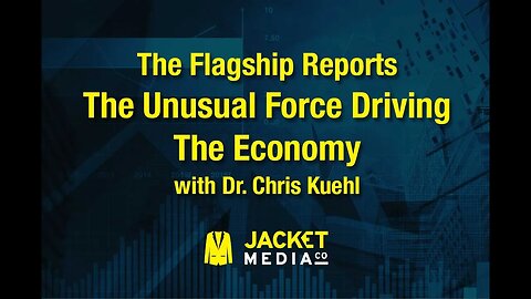 Flagship Reports: The Unusual Force Driving The Economy