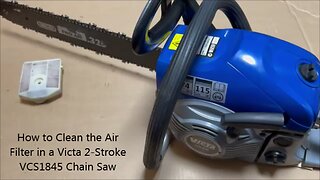 How to Clean the Air Filter in a Victa VCS1845 Chain Saw