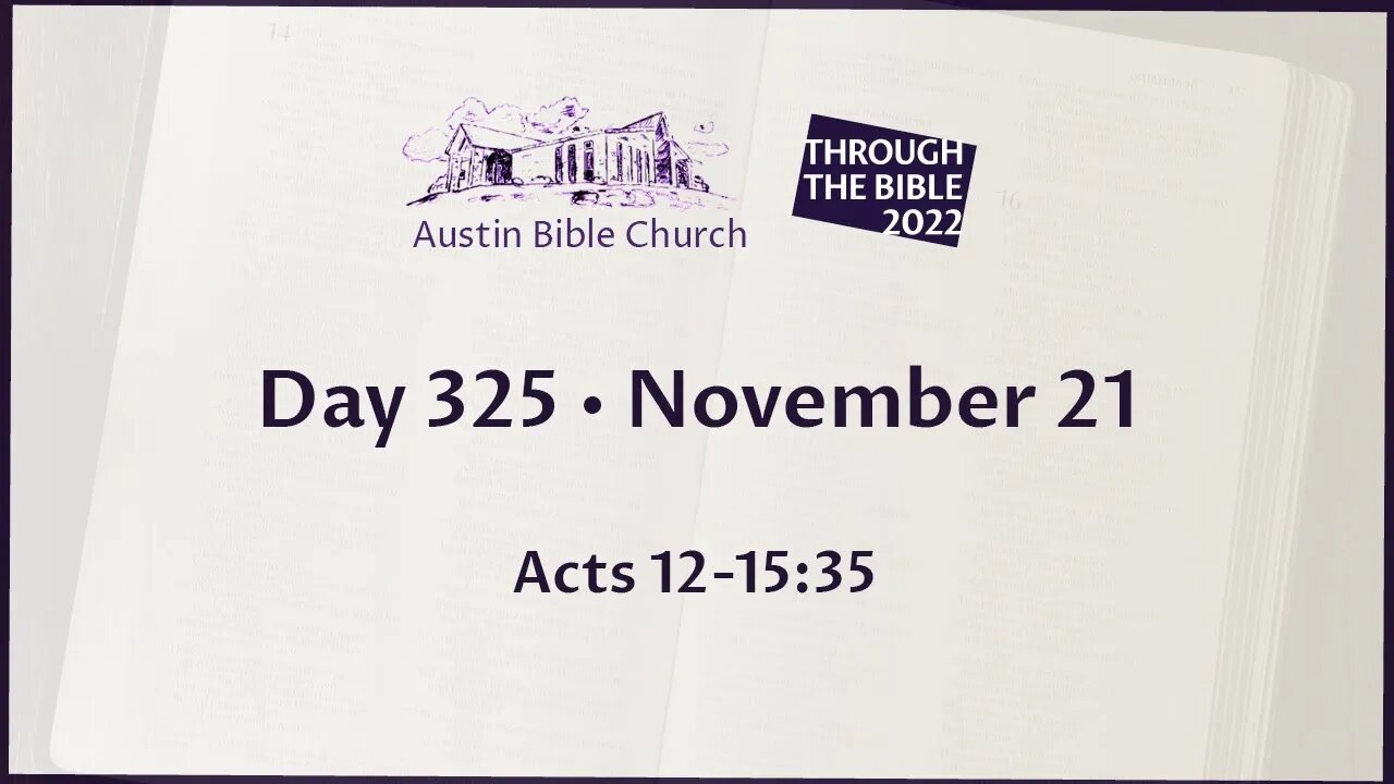 Through the Bible 2022 (Day 325)