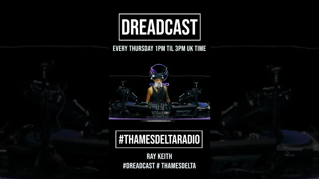 #thamesdeltaradio - #dreadcast - #thamesdeltaradio