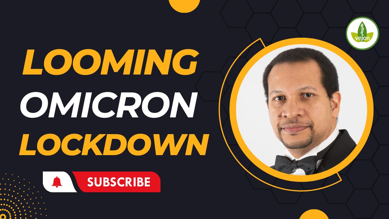 Thoughts on why an Omicron Lockdown is Inevitable