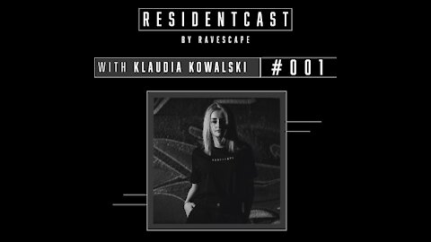 Klaudia Kowalski @ EX-RESIDENTCAST #001