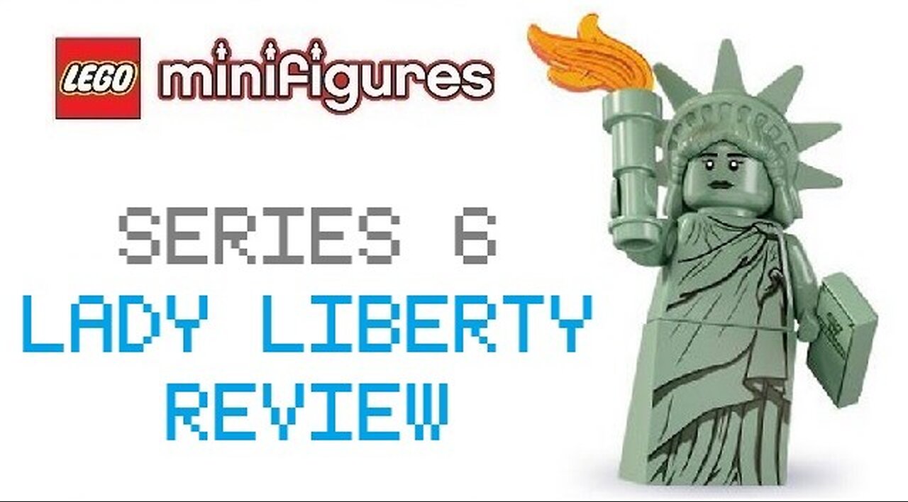 Lego Minifigures Series 6 Lady Liberty Review