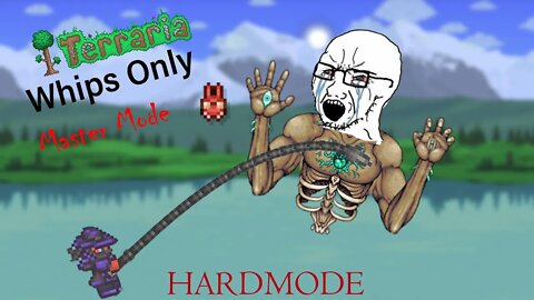 Beating Terraria With Whips Only - Master Mode Challenge
