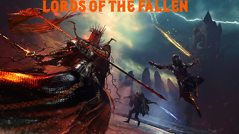 Revisiting | Lords of the Fallen | Souls-like game | Part 3 | No Commentary.