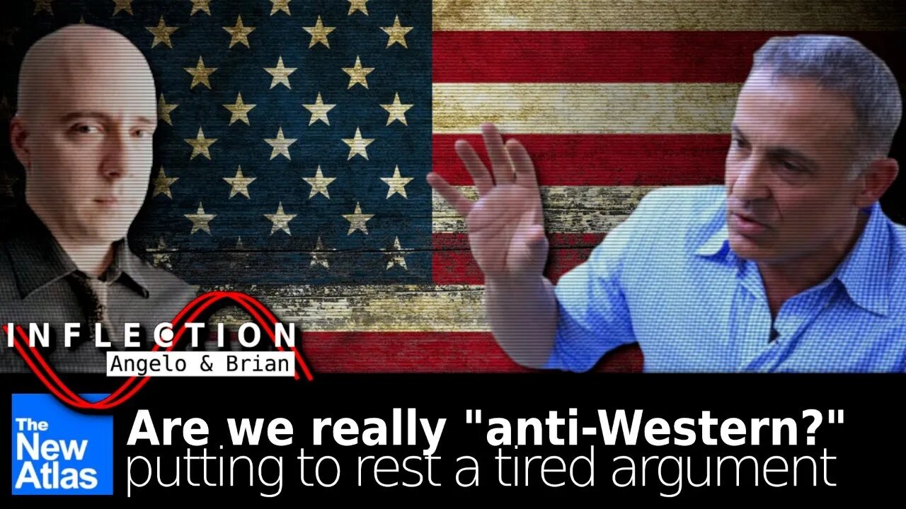 Inflection 25: Are we "Anti-Western?"