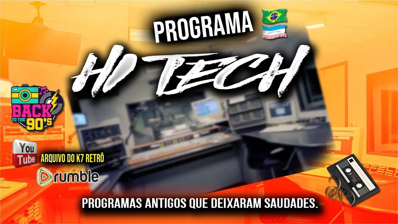 HI Tech o Programa Especial Comemorando 9 no Ar 1 - Universitária Fm 104,7 ES - Parte 02