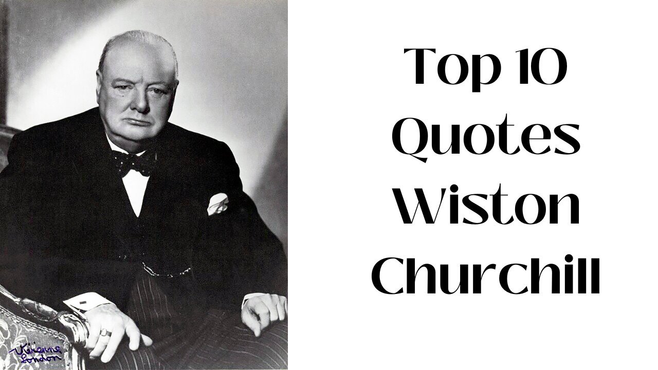 top 10 quotes wiston churchill