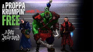 "A PROPPA KRUMPIN' FREE" - WARHAMMER 40K AUDIO