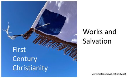 Works and Salvation