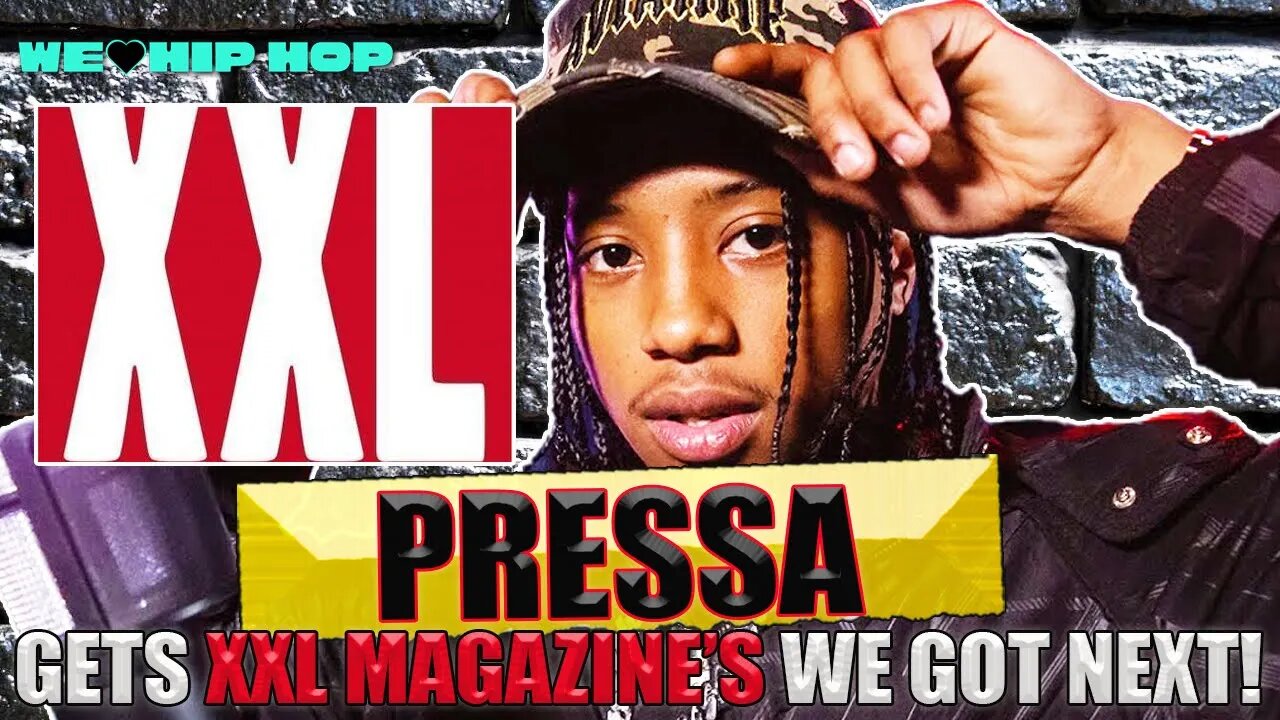 Pressa Makes XXL Magazine's Up Next List