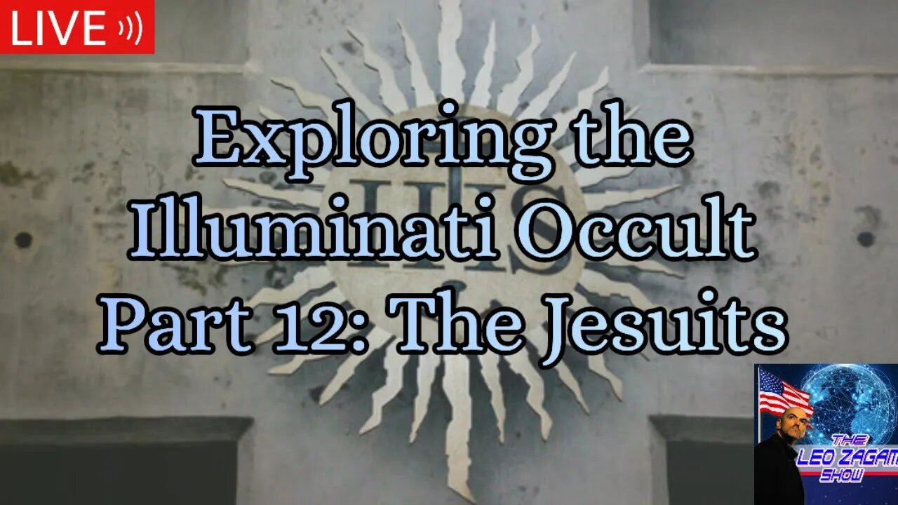 Exploring the Illuminati Occult Part 12: The Jesuits