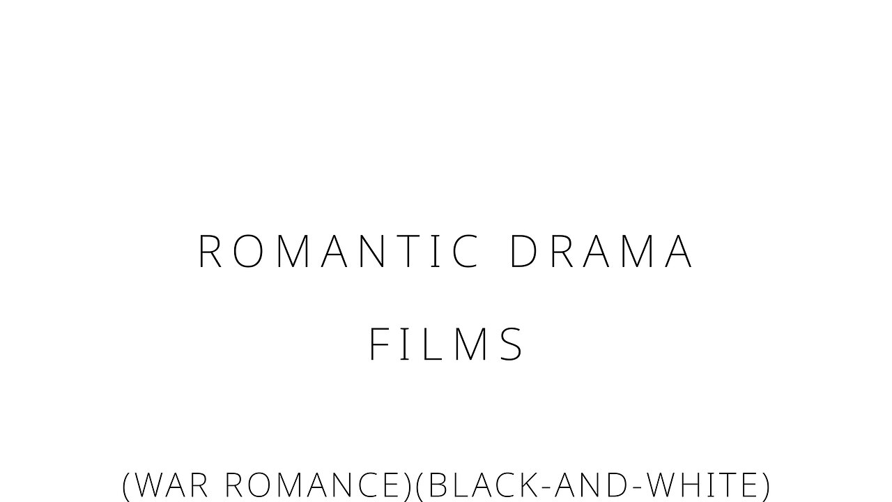 Romantic drama films