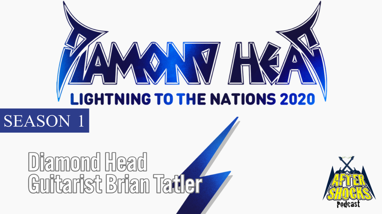 Diamond Head - LIGHTNING OF THE NATIONS 2020 - The Aftershocks Interview with Guitarist Brian Tatler