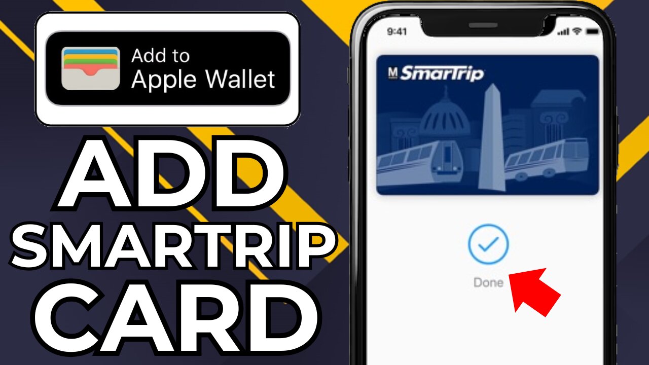 HOW TO ADD SMARTRIP CARD TO APPLE WALLET