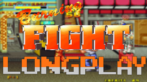 BURNING FIGHT - #Longplay