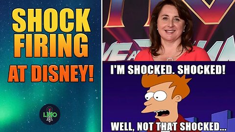 SHOCK DISNEY FIRING - Victoria Alonso GONE! Get Woke, Get Fired.