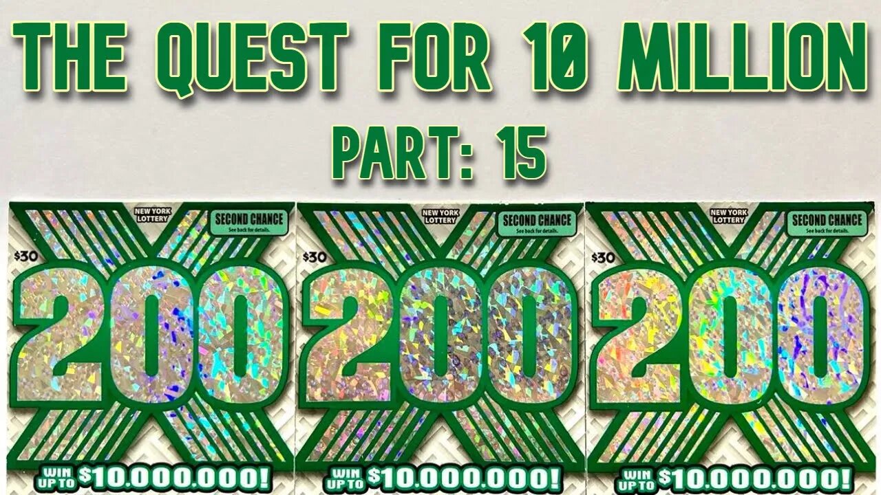 The Quest for $10,000,000 Continues! Playing 200X Lotto Scratchers from the NY State Lottery!