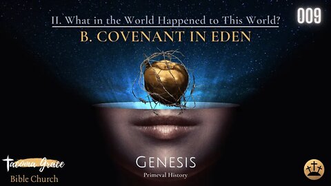 Covenant in Eden | Genesis 2:15-17