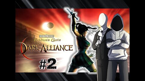 Baldur's Gate: Dark Alliance | A Lack of Skill Story: Part 2