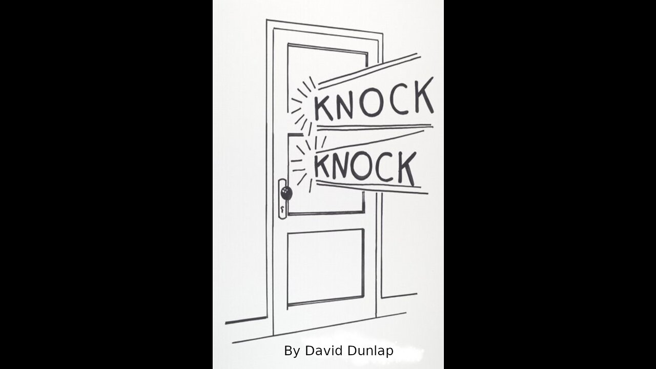 Knock Knock, By David Dunlap