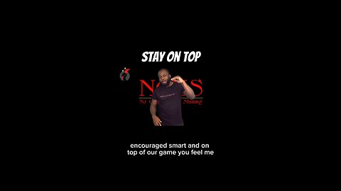 Stay On Top #dayodman #motivation #driven #top #eeyayyahh