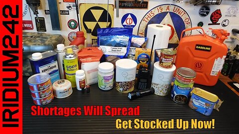Shortages Will Spread In 2022 - Stock Up Now!