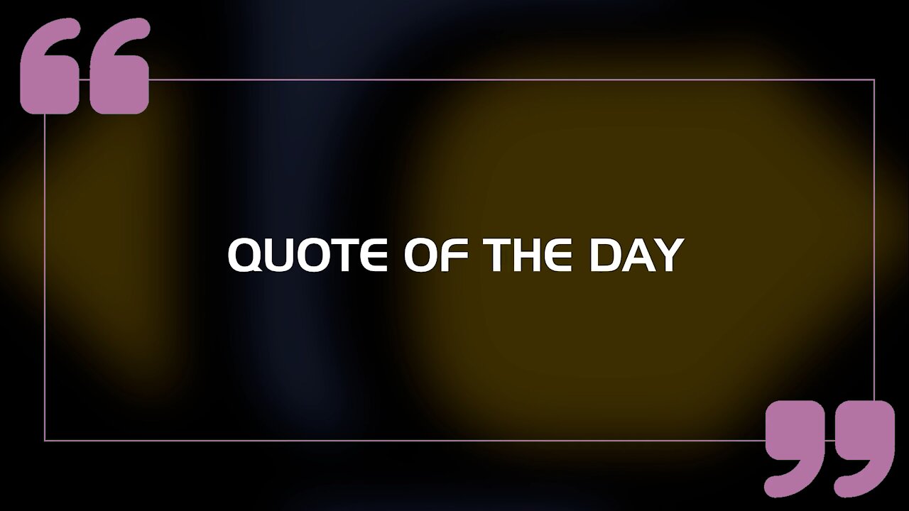 Quote Of The Day #008